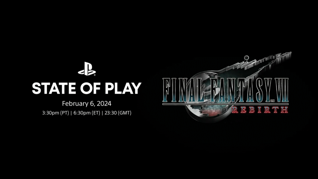 FF7 Rebirth State of Play Feb 6 2024